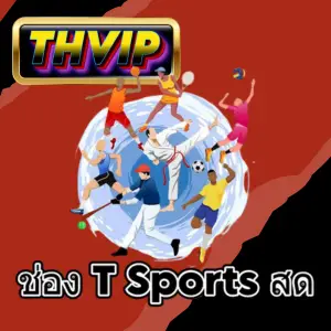 Watch Your Favorite Sports on ช่อง T Sports สด – A Simple Guide