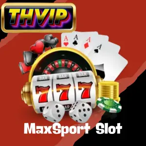 MaxSport Slot_ The Ultimate THVIP Guide to Fun, Fortune, and Free Spins-1
